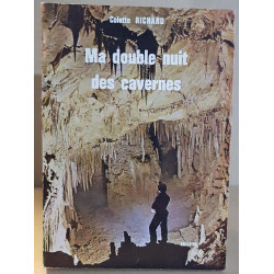 Ma double nuit des cavernes / dédicace