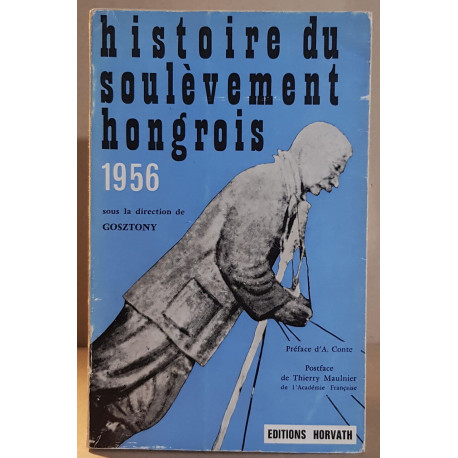 Histoire du soulèvement hongrois - 1956