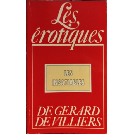 Les insatiables (Gdv Erotiques)