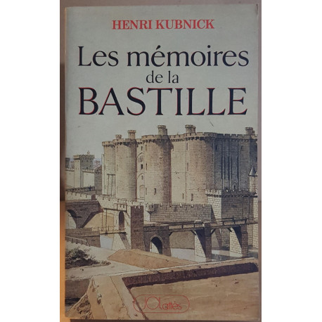 Les mémoires de la Bastille