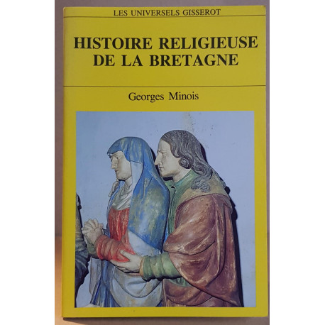 Histoire religieuse de la Bretagne