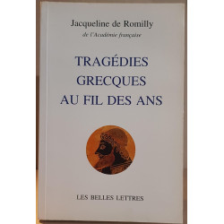 Tragédies grecques au fil des ans