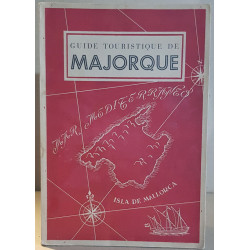 Guide touristique de Majorque (4° édition) avec un plan de Palma...