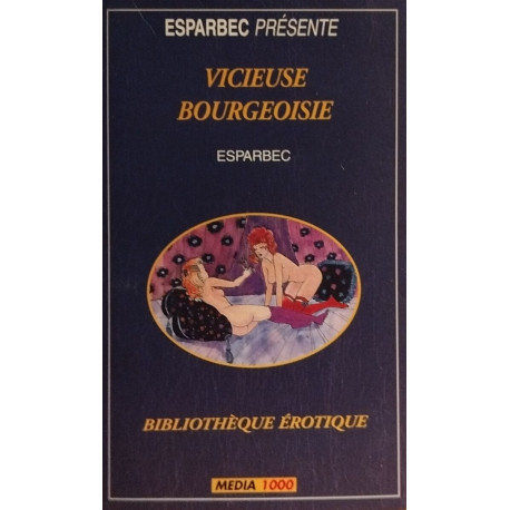 Vicieuse bourgeoise