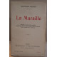 La muraille - recueil in-extenso des articles publiés par G. Hervé...