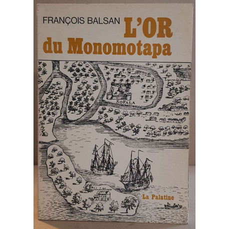 L'or du Monomotapa