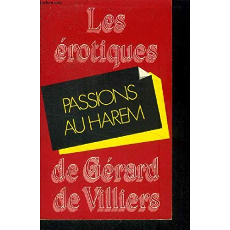 Passions au harem (Les Érotiques de Gérard de Villiers)