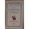 Le languedoc et le comté de Foix - Le Roussillon