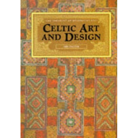 Celtic Art and Design (Treasury of Decorative Art)