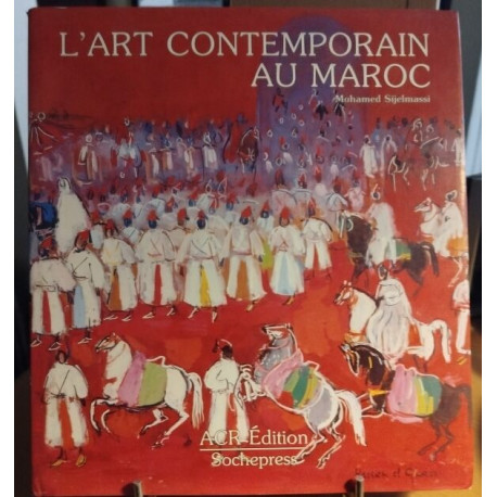 L' Art Contemporain Au Maroc