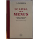 Le livre des menus - complément indispensable du guide culinaire