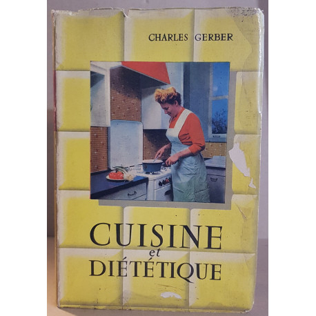 Cuisine et diététique - savoir manger