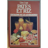 Pates et riz 230 facons de les accommoder