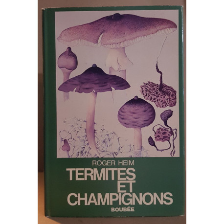 Termites et champignons- les champignons termitophiles d'Afrique...