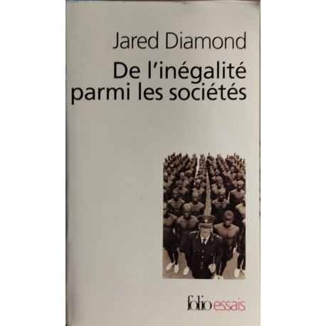 De l'inégalité parmi les sociétés: Essai sur l'homme et...