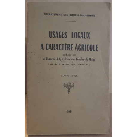 Usages locaux à caractère agricole codifiés par la chambre...