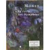 Monet le cycle des Nymphéas / le catalogue de l'exposition