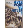 Avez-vous vu Hitler