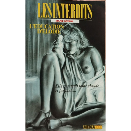 Les interdits n°14 : l'education d'elodie