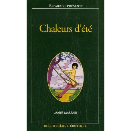 Chaleurs d'été