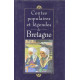 Contes et légendes populaires de Bretagne