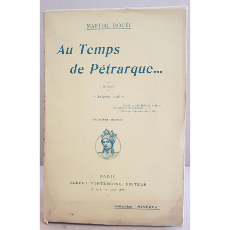 Au temps de Pétrarque... (roman) - 3° édition