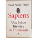 Sapiens - Une brève histoire de l'humanité