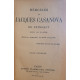 Mémoires de Jacques Casanova de Seingalt écrits par lui-mème...