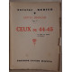 Gestes français - Tome II - Ceux de 44-45