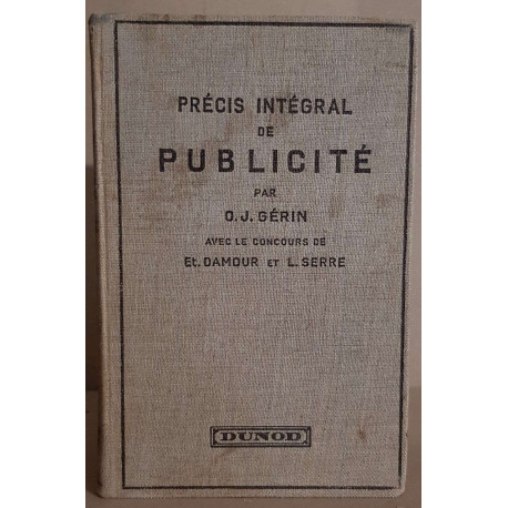 Précis intégral de publicité (3° édition) / dédicace