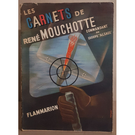 Les carnets de rené mouchotte (1940-1943)