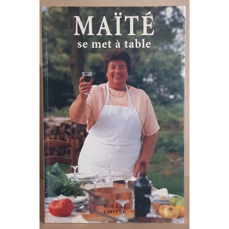 Maïté se met à table avec Alain Pujol