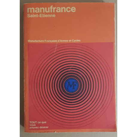 Manufrance - Manufacture d'armes et de cycles