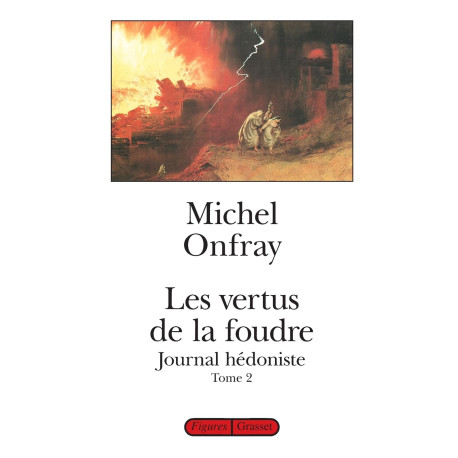 Les vertus de la foudre: Tome 2 Les vertus de la foudre...