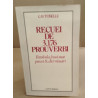 Recuei de 3 176 prouverbi/ parabola buoi-mot precet et dict nissart