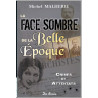 FACE SOMBRE DE LA BELLE EPOQUE (LA): Crimes et attentats