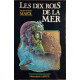 Les dix rois de la mer: Roman