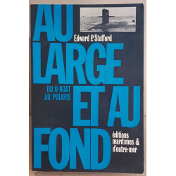 Au large et au fond - Du U-boat au Polaris