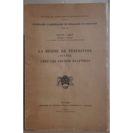 La résine de térébinthe (sonter) chez les anciens égyptiens