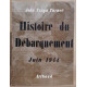 Histoire du Débarquement Juin 1944