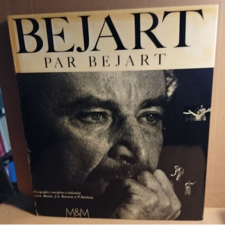 Bejart par Bejart