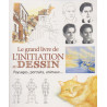 grand livre de l initiation au dessin * (0): Paysages portraits...