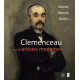 Clémenceau et les artistes modernes: Manet Monet Rodin