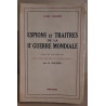 Espions et traitres de la II° guerre mondiale (exemplaire numéroté)