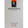 Napoléon III: L'empereur mal-aimé