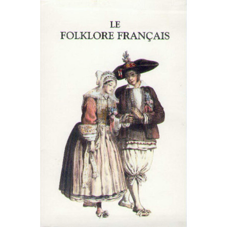 Le folklore francais - Coffret 4 vol.: Coffret 4 volumes