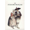 Le folklore francais - Coffret 4 vol.: Coffret 4 volumes