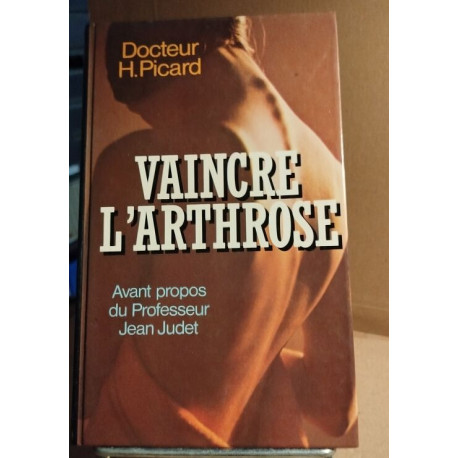 Vaincre l'arthrose