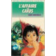 L'affaire Caïus