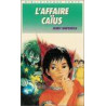 L'affaire Caïus